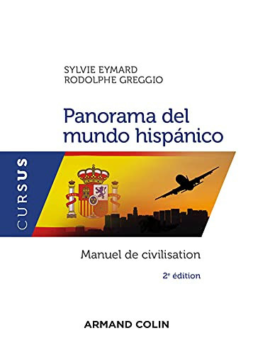 Panorama del mundo hispánico Manuel de civilisation