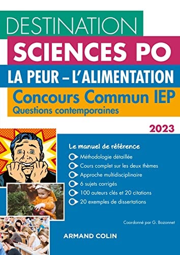 Destination Sciences Po Questions contemporaines Concours commun IEP La peur - L'alimentation