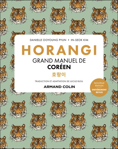 Horangi - Grand manuel de coréen - 2e éd.