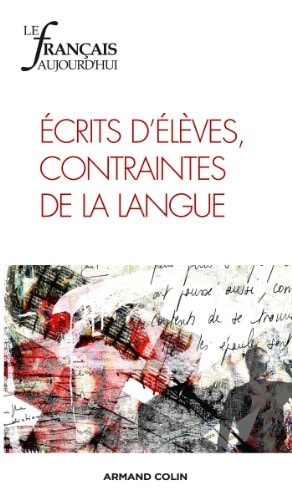 Écrits d'élèves, contraintes de la langue