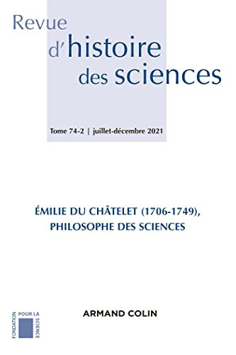Émilie Du Châtelet (1706-1749), philosophe des sciences