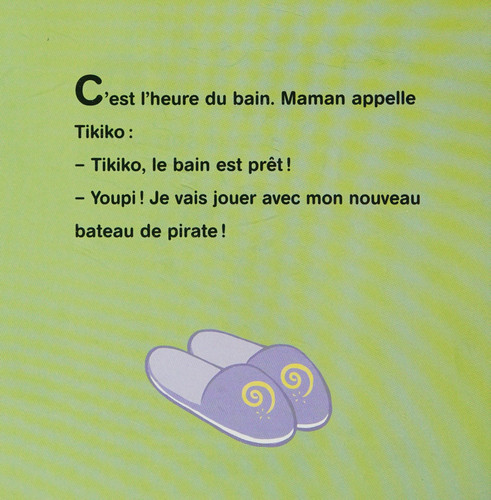 Tikiko prend son bain