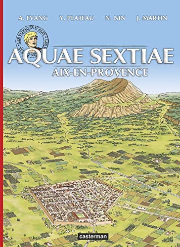 Aquae sextiae Aix-en-Provence