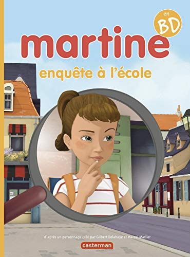 Martine enquête à l'école Martine en BD
