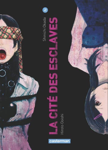La cité des esclaves Tome 2