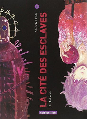 La cité des esclaves Tome 4