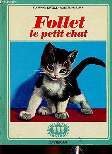 Follet le petit chat (MARTINE ANCIENS DERIVES)