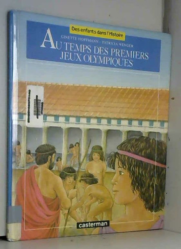 Au temps des premiers Jeux olympiques