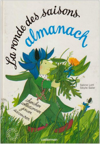 La Ronde des saisons, almanach observer, lire, jouer, bricoler, cuisiner