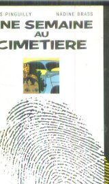 Semaine au cimetiere (Une)