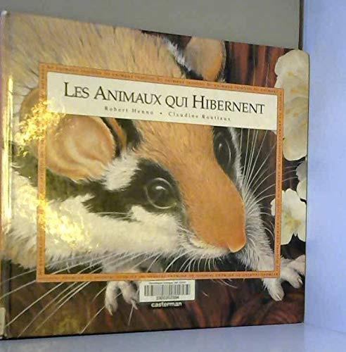 Les animaux qui hibernent