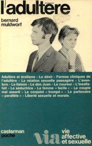 L'adultère -Vie affective et sexuelle