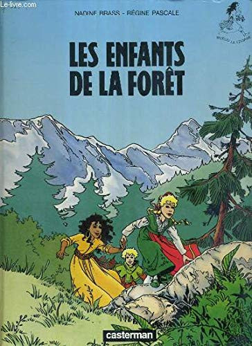 Les enfants de la forêt