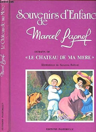 Gloire de mon pere (PASTORELLI)