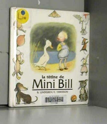 La tétine de Mini Bill