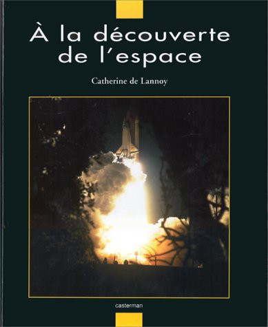 A la découverte de l'espace