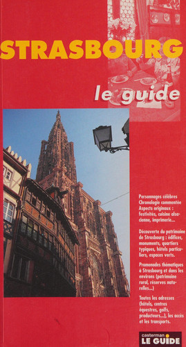 Strasbourg le guide