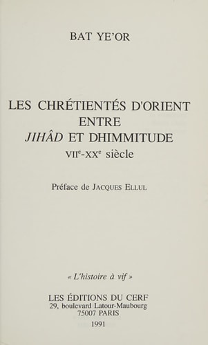 Les Chrétientés d'Orient entre jihâd et dhimmitude