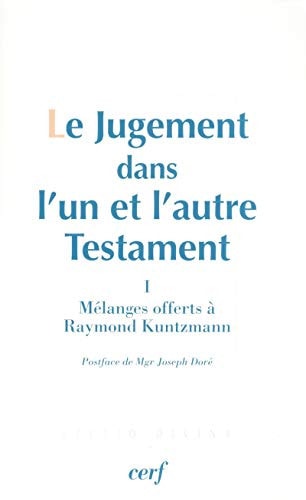 Le jugement dans l'un et l'autre testament mélanges ...