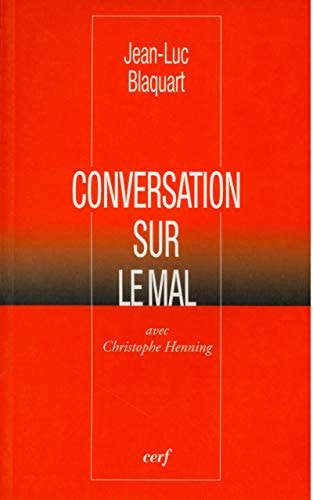 Conversation sur le mal