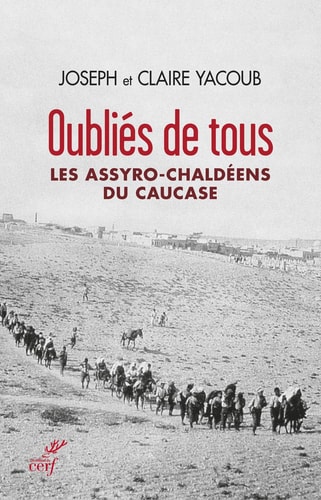 Oubliés de tous les Assyro-Chaldéens du Caucase