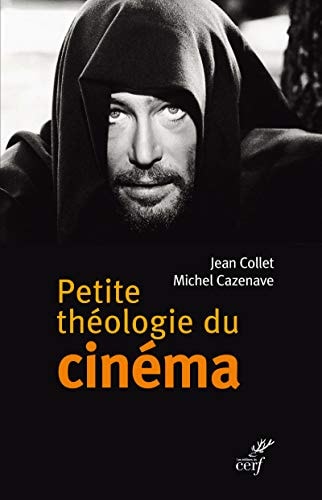 Petite théologie du cinéma