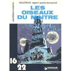 Valerian agent spatio-temporal les oiseaux du maître