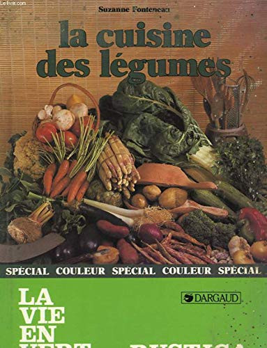La cuisine des légumes