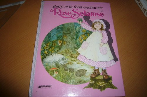 Betty et la forêt enchantée