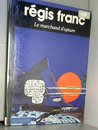 Le Marchand d'opium