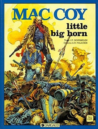Mac Coy Tome 10 : Little Big Horn