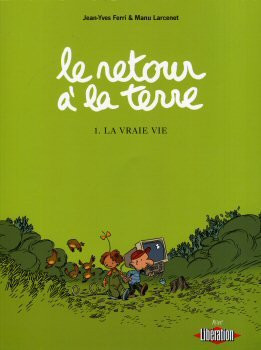 La vraie vie