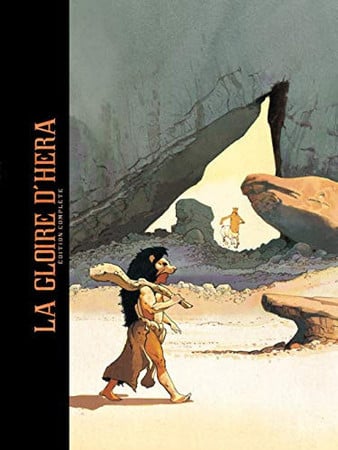 La gloire d'Héra: édition complète