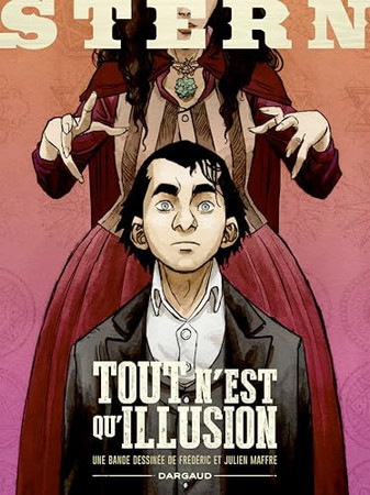 Stern - Tome 4 - Tout n'est qu'illusion