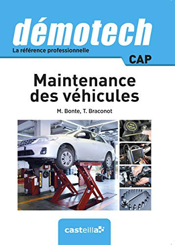 Maintenance des véhicules CAP maintenance des véhicules, option A, voitures particulières