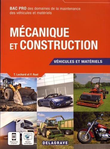 Mécanique et construction Bac pro Véhicules et matériels