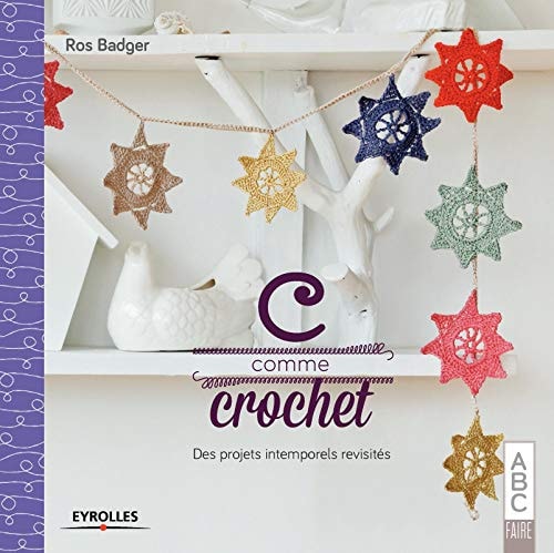 C comme crochet Des projets intemporels revisités