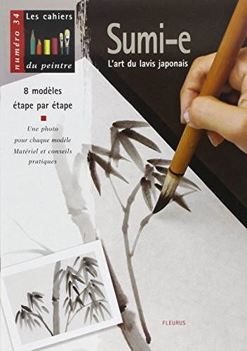 Sumi-e l'art du lavis japonais