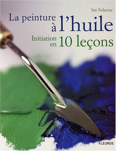 La peinture à l'huile