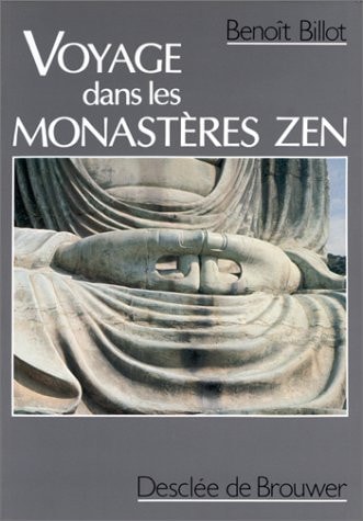 Voyage dans les monastères zen (Spiritualité/vieux fonds) (French Edition)