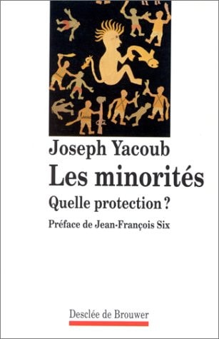 Les Minorites,quelle protection ? (DDB.CHRISTIANIS)