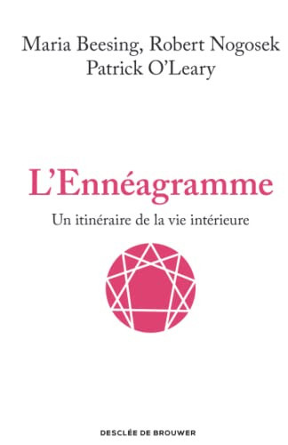 L'ennéagramme un itinéraire de la vie intérieure