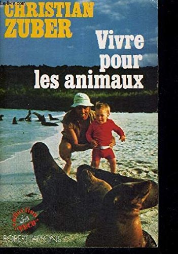 Vivre pour les animaux