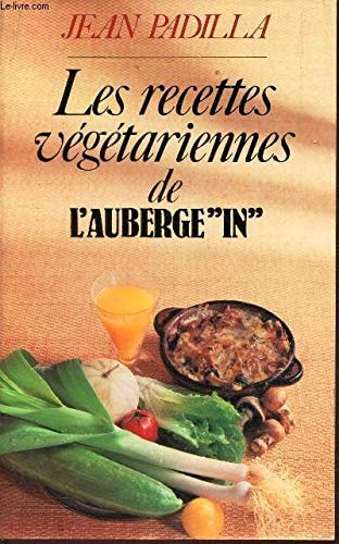Les recettes végétariennes de l'Auberge"in"