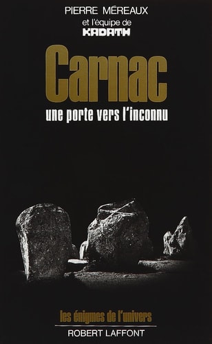 Carnac, une porte vers l'inconnu