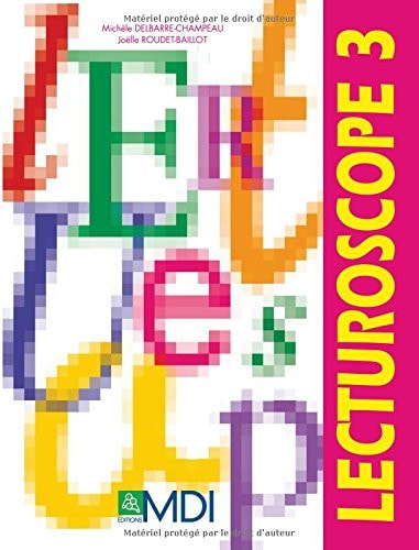 Lecturoscope 3 : cycle des approfondissements