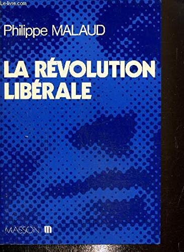 La Révolution libérale (French Edition)