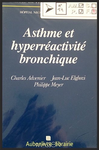 Asthme et hyperréactivité bronchique