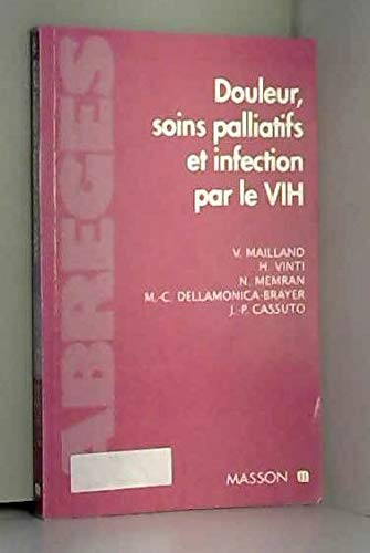 Douleur, soins palliatifs et infection par le VIH