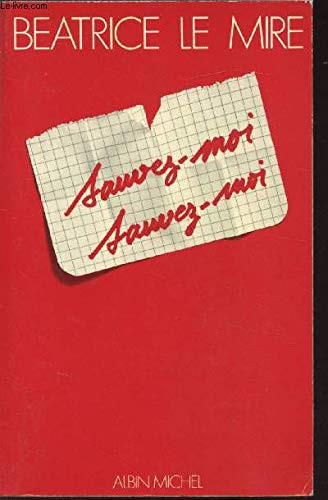 Sauvez-moi, sauvez-moi